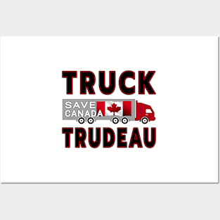 TRUCK TRUDEAU SAVE CANADA FREEDOM CONVOY OF TRUCKERS 2022 BLACK Posters and Art